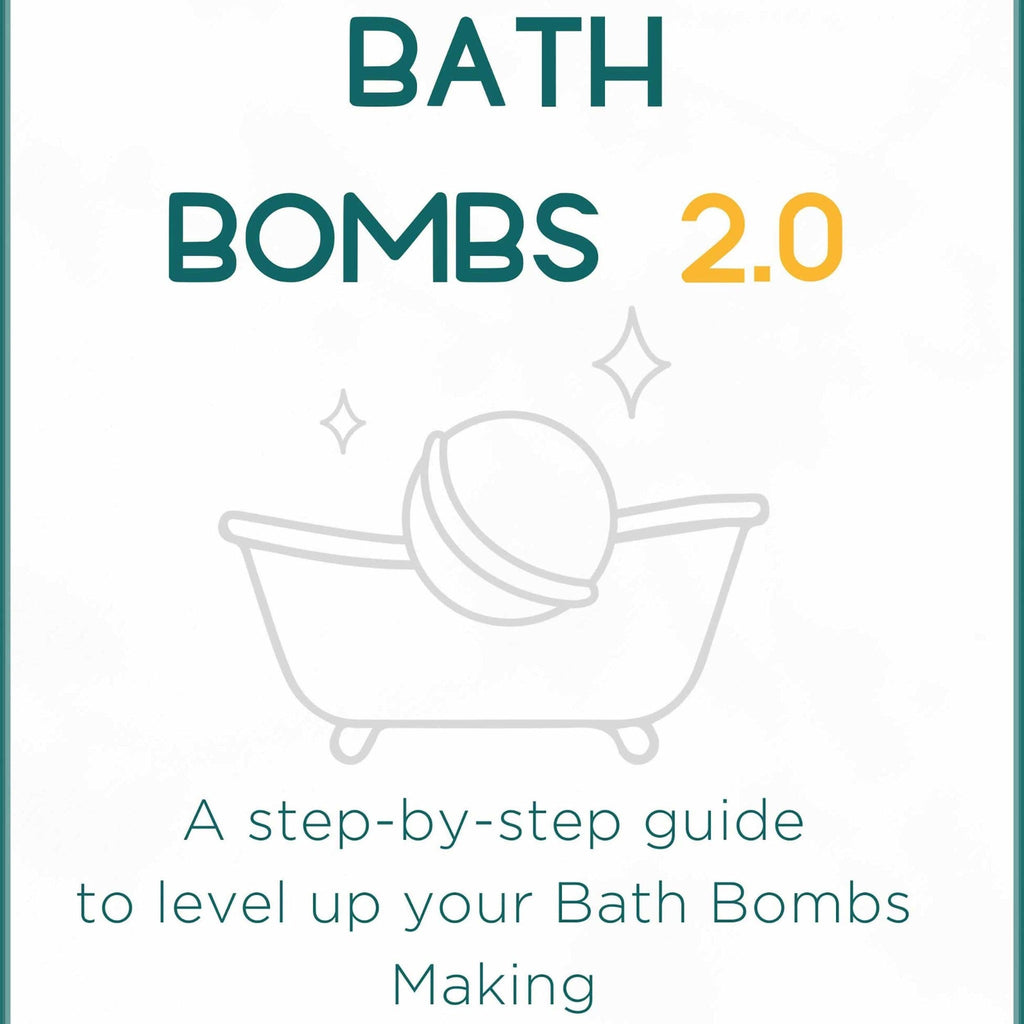 Bath Bomb making eBook 2.0 - The Bath Time